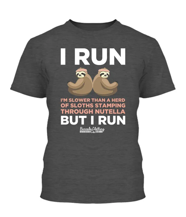 I Run Sloth