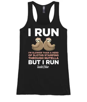 I Run Sloth