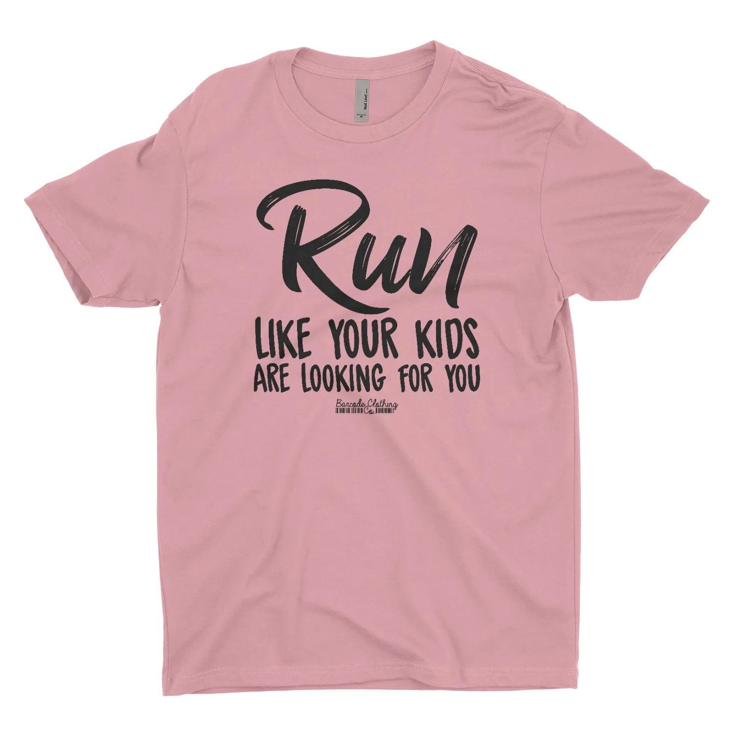 Run Like Your Kids Are Looking Blacked Out