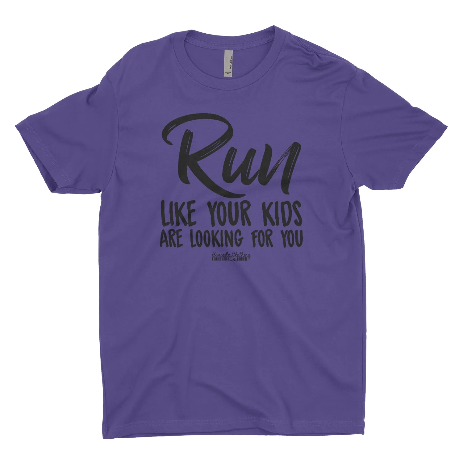 Run Like Your Kids Are Looking Blacked Out