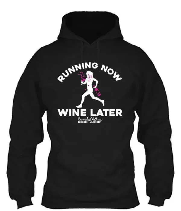 Running Now Wine Later