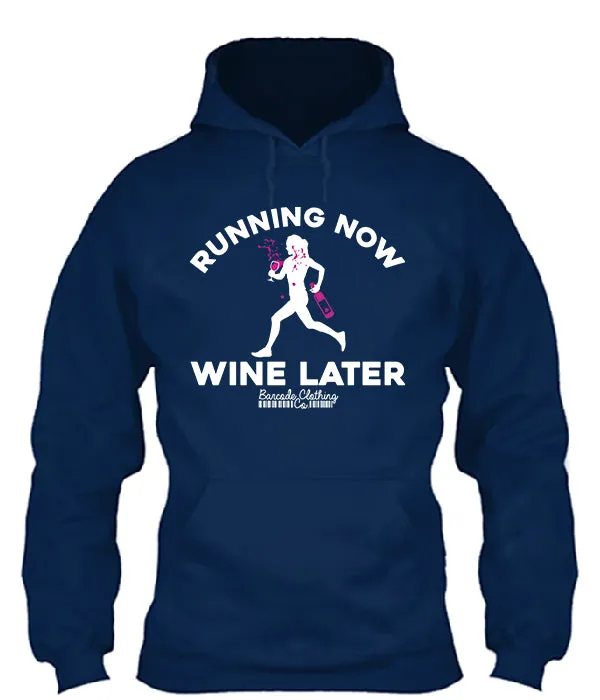 Running Now Wine Later