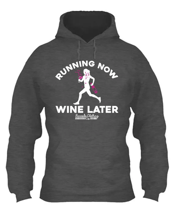 Running Now Wine Later