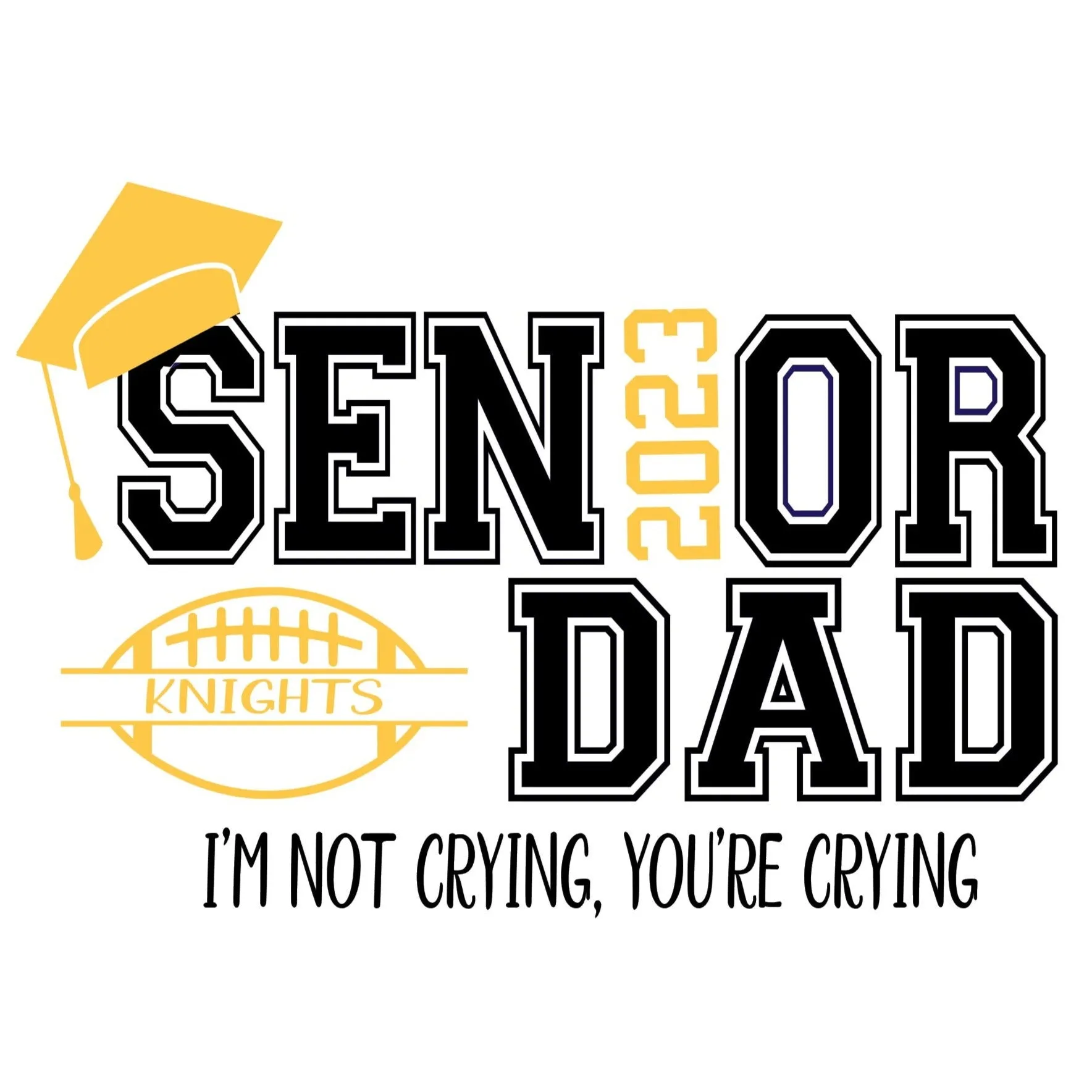 Senior Dad I'm not Crying You're Crying  T Shirts Fall Sports