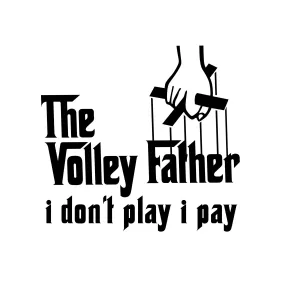 The Volley Father T Shirts